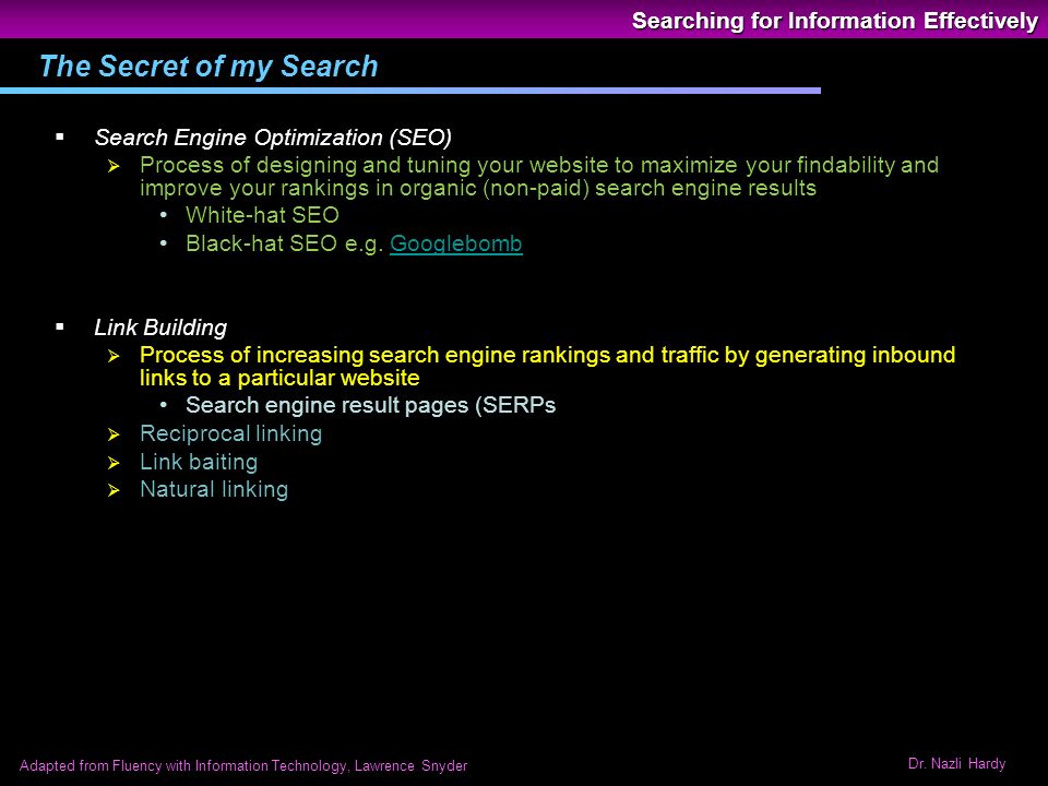 Searching for Information Effectively Dr. Nazli Hardy Adapted from ...