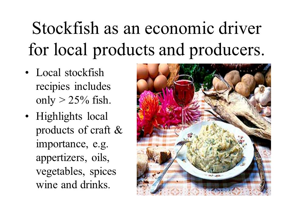 Stockfish Production, Cultural and Culinary Values