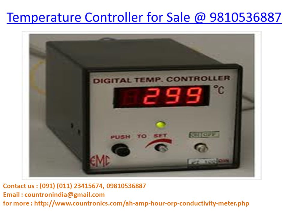Temperature Controller for Contact us : (091) (011) , for more :