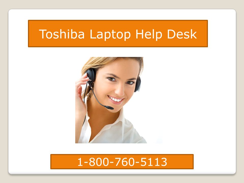 Toshiba Laptop Help Desk