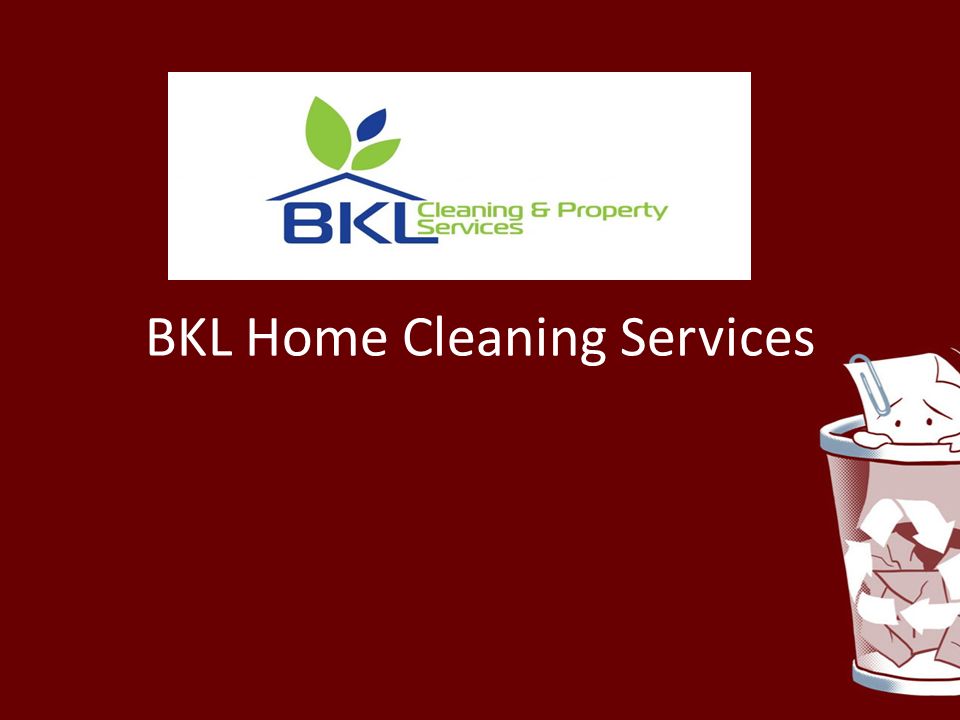 BKL Home Cleaning Services