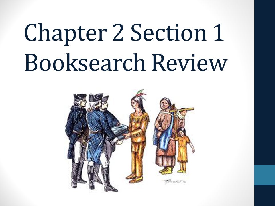 Chapter 2 Section 1 Booksearch Review