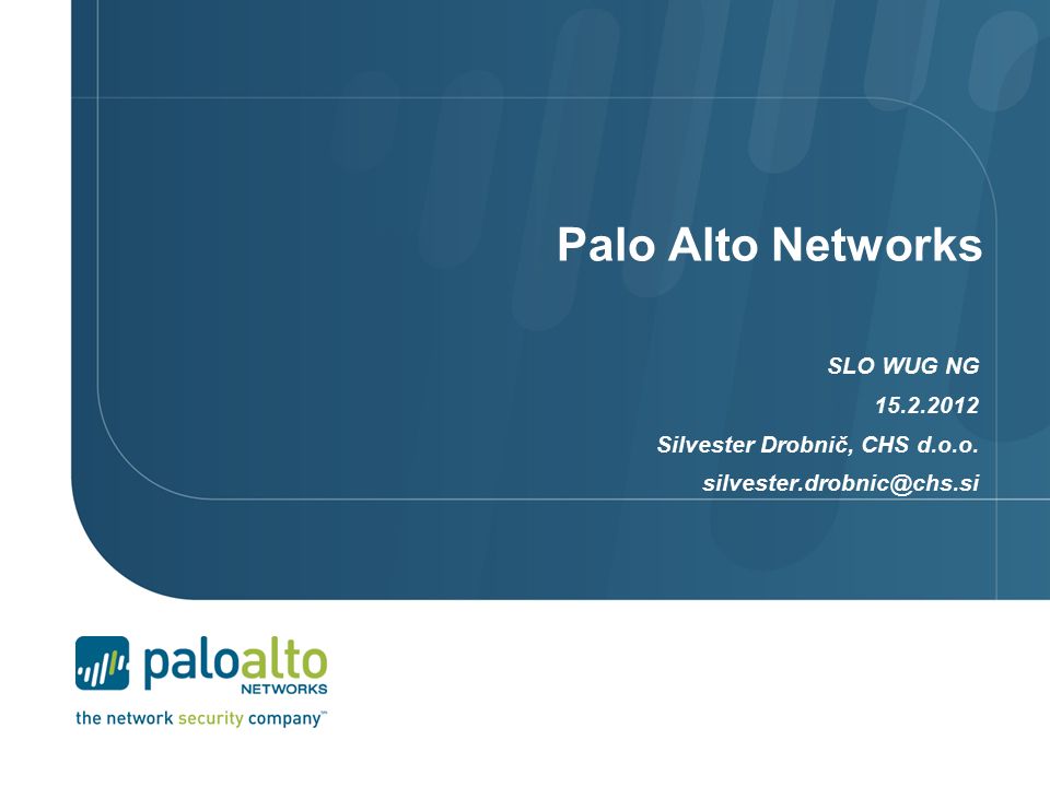 Palo Alto Networks SLO WUG NG Silvester Drobnič, CHS d.o.o.