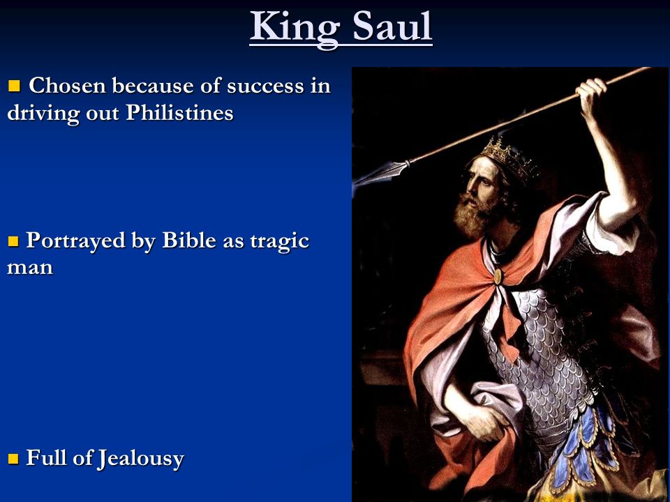 Aim: How were the roles of Saul, David & Solomon Similar? - ppt download