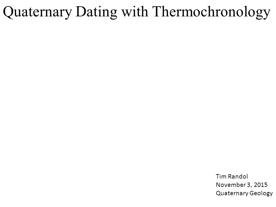 Thermochronology dating