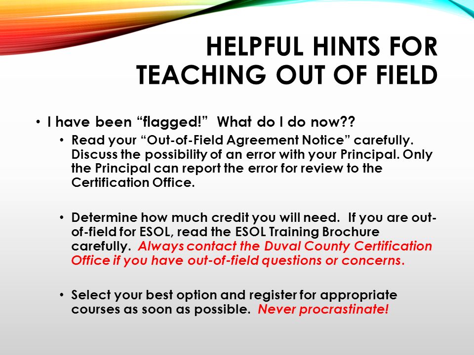 WELCOME TO DUVAL COUNTY PUBLIC SCHOOLS Teacher Certification