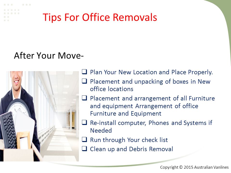  Plan Your New Location and Place Properly.