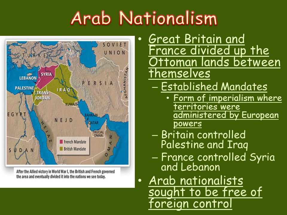 Arabs had helped the Allied Powers fight the Ottomans during WWI – British officer T.E. Lawrence (Lawrence of Arabia) helped lead the Arab revolt against. - ppt download