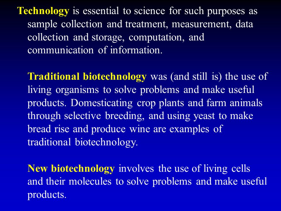 examples of traditional biotechnology B. Tech biotechnology ii elements of biotechnology unit 1 biotechnology.