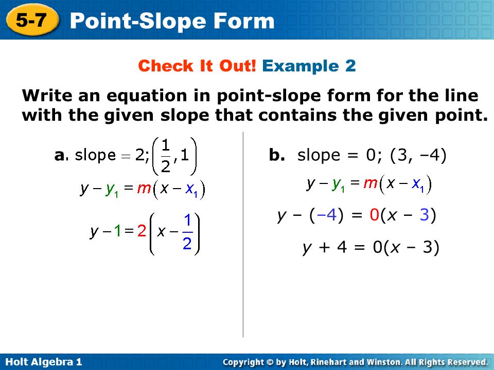 Holt Algebra Point-Slope Form Warm Up Find the slope of the ... Holt Algebra Point-Slope Form Warm Up Find the slope of the ...
