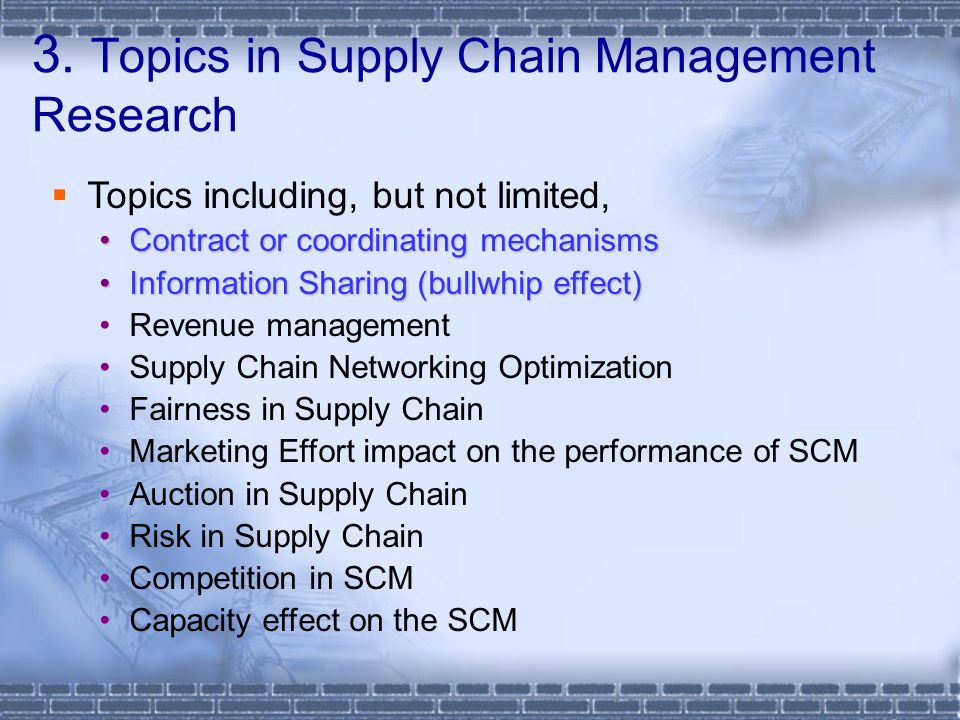 Supply Chain Management: Advanced Topics in Supply Chain Dr. Zhong YAO  Department of Information Systems BeiHang University June 4, ppt download
