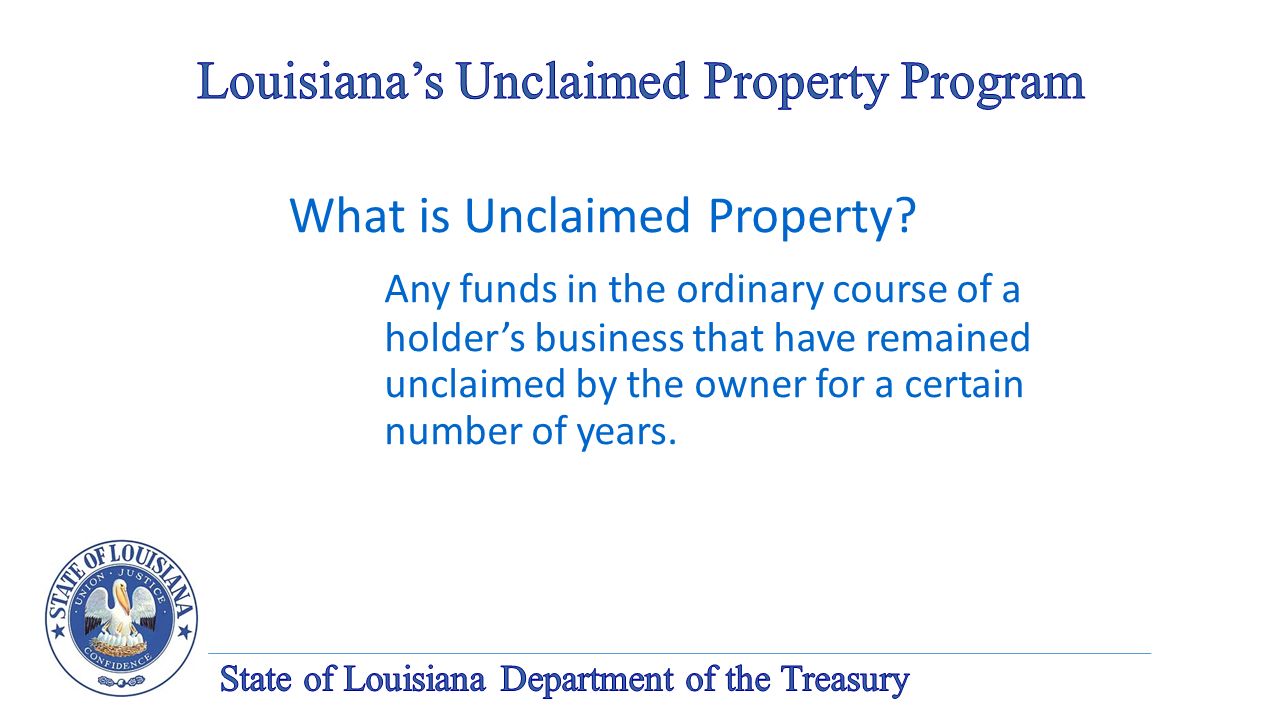 What is Unclaimed Property.