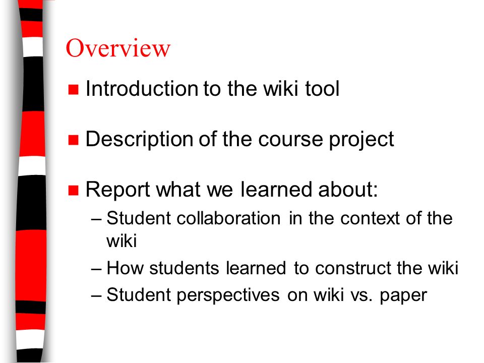 The Nature of Students' Collaboration in the Creation of a Wiki Allison W.  McCulloch Ryan C. Smith North Carolina State University Annual Conference of.  - ppt download