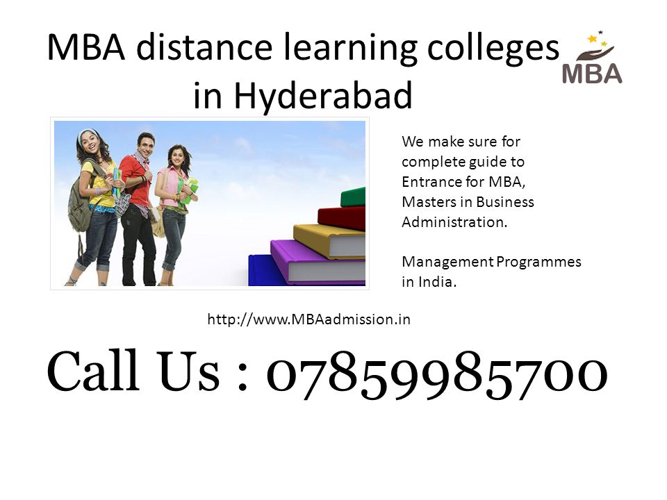 MBA distance learning colleges in Hyderabad   Call Us : We make sure for complete guide to Entrance for MBA, Masters in Business Administration.