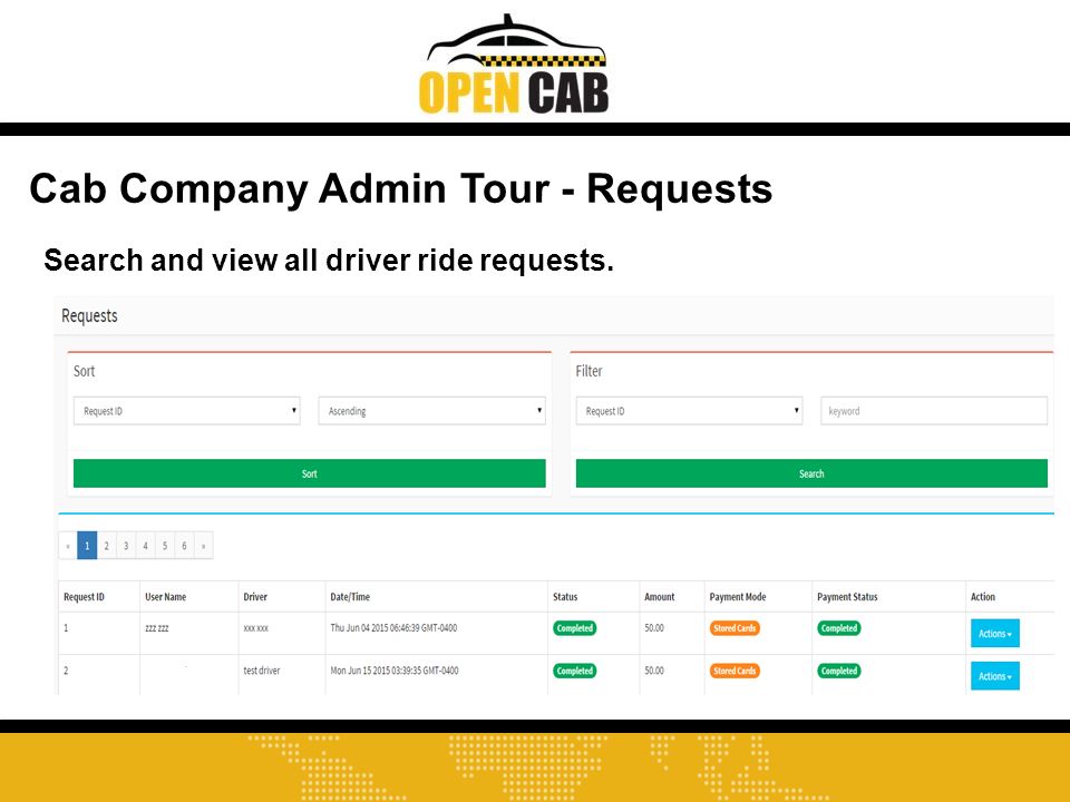 Cab Company Admin Tour - Requests Search and view all driver ride requests.