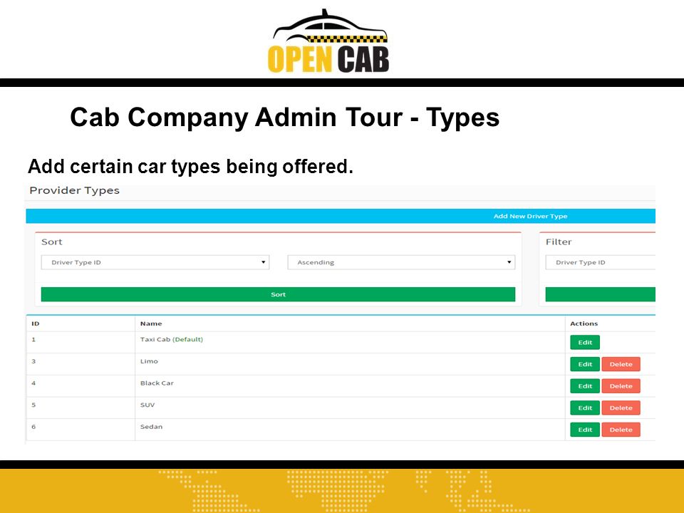 Cab Company Admin Tour - Types Add certain car types being offered.