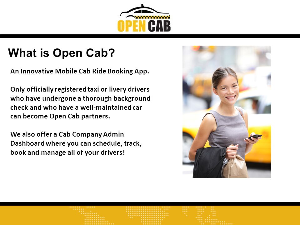 What is Open Cab. An Innovative Mobile Cab Ride Booking App.