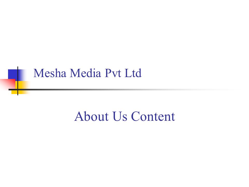 Mesha Media Pvt Ltd About Us Content