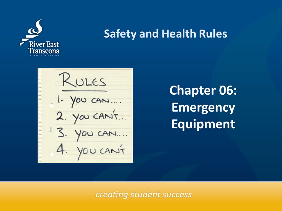 Text box Chapter 06: Emergency Equipment Safety and Health Rules