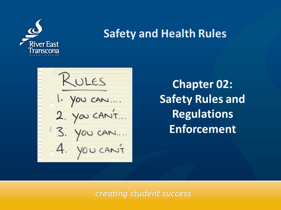 Text box Chapter 02: Safety Rules and Regulations Enforcement Safety and Health Rules
