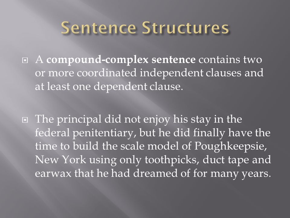 McGraw-Hill Handbook Chapter 31. Every complete sentence consists of at ...