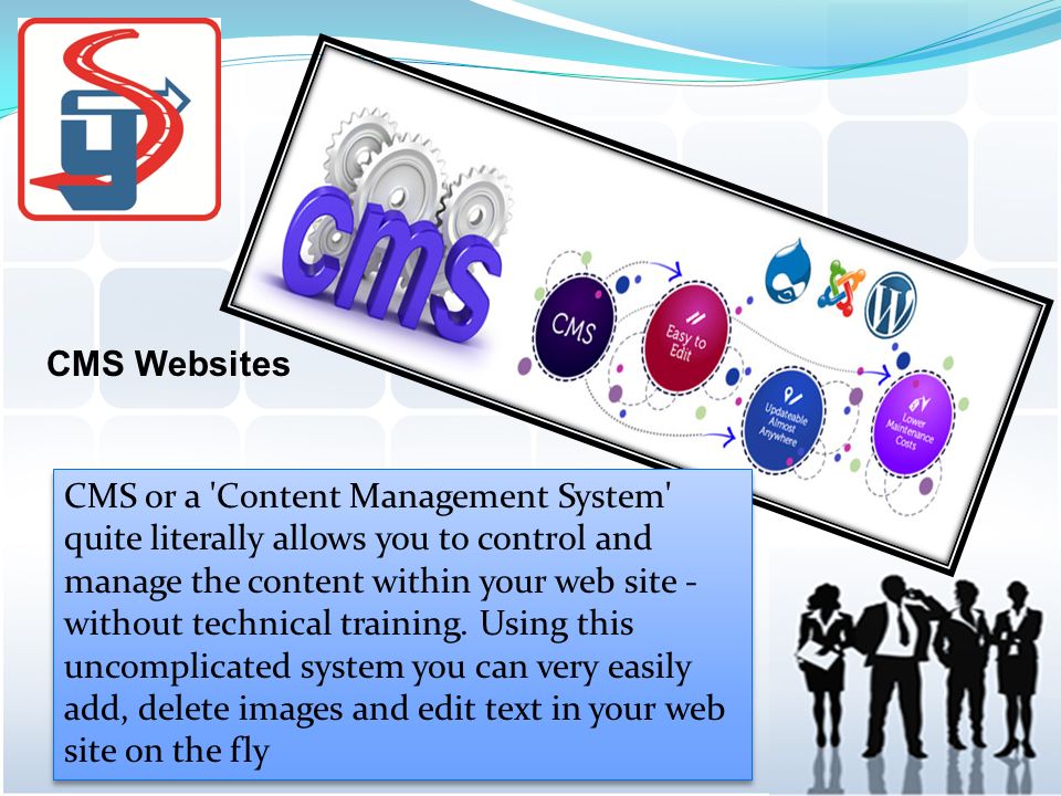 CMS or a Content Management System quite literally allows you to control and manage the content within your web site - without technical training.