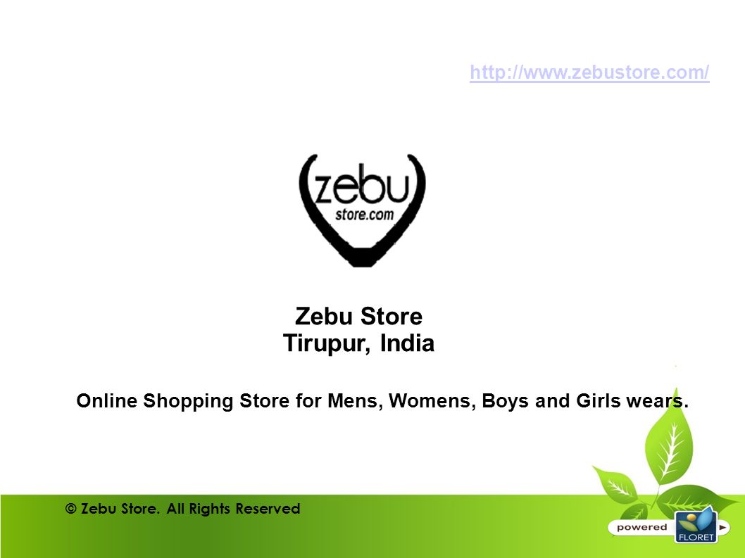 Zebu Store Tirupur, India Online Shopping Store for Mens, Womens, Boys and Girls wears.