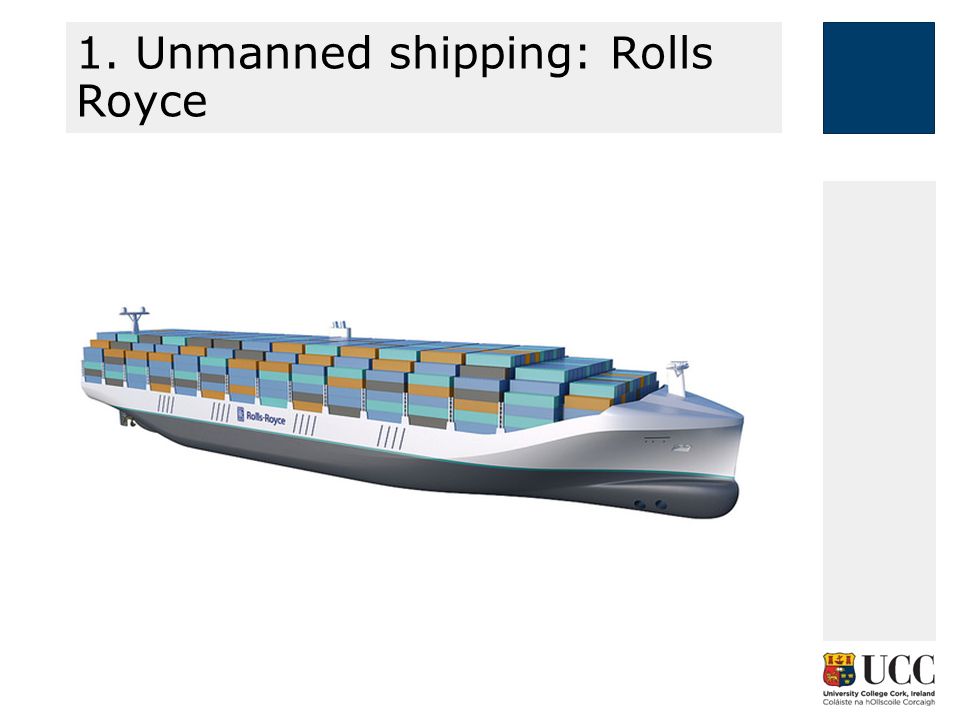 1. Unmanned shipping: Rolls Royce