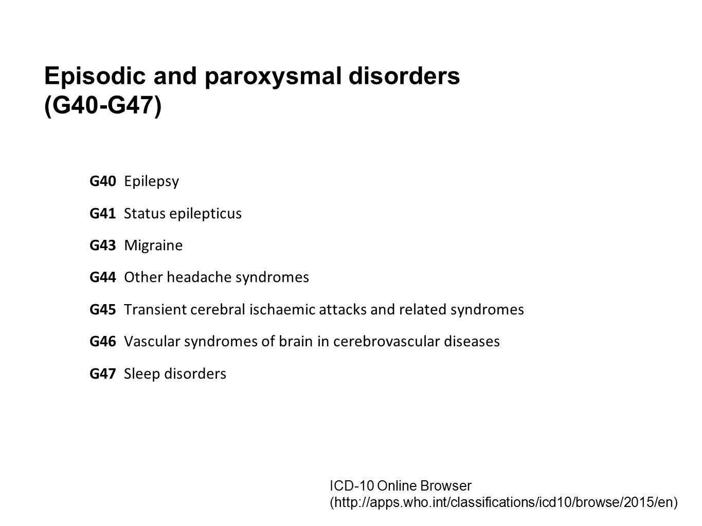World Health Organization S International Classification Of Diseases And Related Health Problems 10 Th Edition Icd 10 Antonio E Puente Ph D University Ppt Download