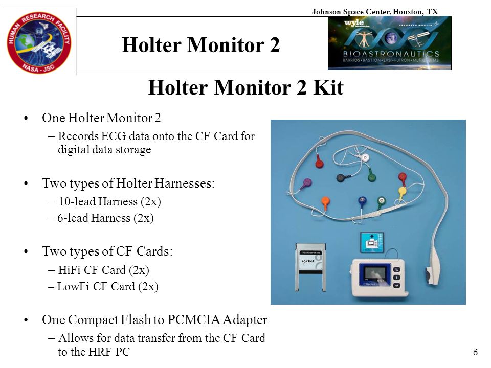 Holter Monitor 2 Bioastronautics Flight Research Program Johnson Space  Center, Houston, TX 1 Holter Monitor 2 Training Presentation Alonso Fuentes  Hardware. - ppt download