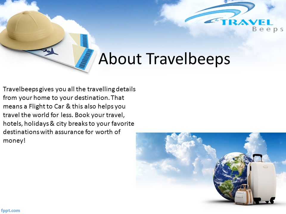 About Travelbeeps Travelbeeps gives you all the travelling details from your home to your destination.