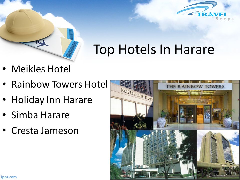 Top Hotels In Harare Meikles Hotel Rainbow Towers Hotel Holiday Inn Harare Simba Harare Cresta Jameson