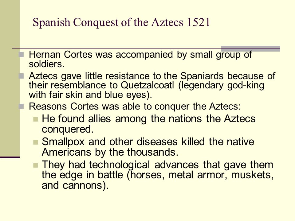 to conquer the aztec empire hernan cortes