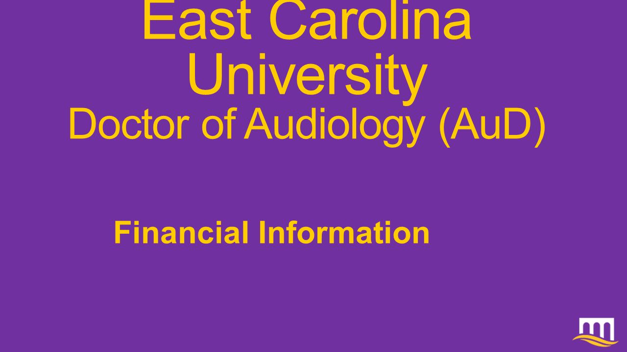 East Carolina University Doctor of Audiology (AuD) Financial Information