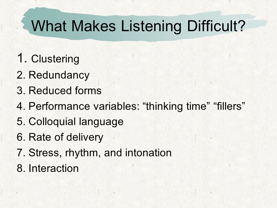 Listening difficulties