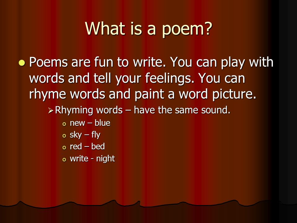 What is a poem. 