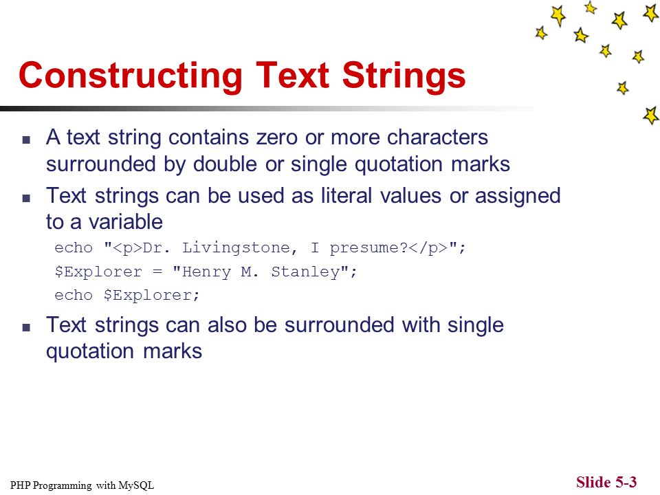 PHP Programming with MySQL Slide 5-1 CHAPTER 5 Manipulating Strings. - ppt  download