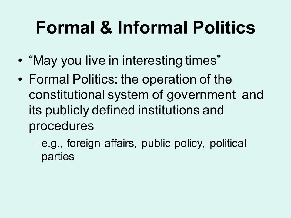 informal politics definition