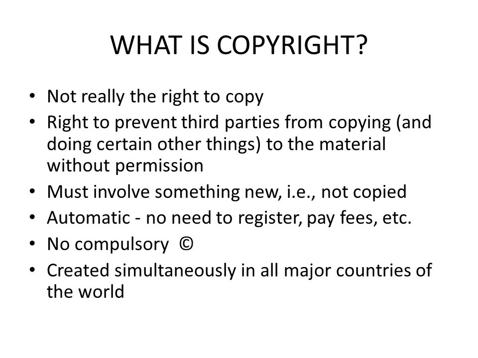 HOW DOES COPYRIGHT AFFECT USING AND CREATING PRINT AND ELECTRONIC ...