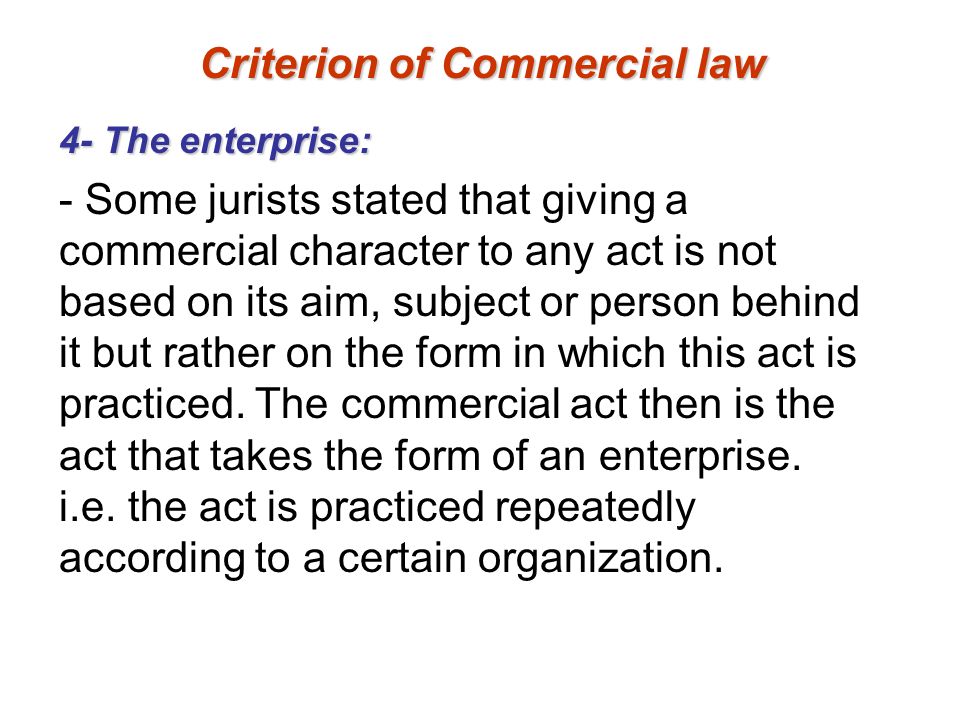 Commercial Law Commercial Acts Merchant Commercial Companies Ppt Download