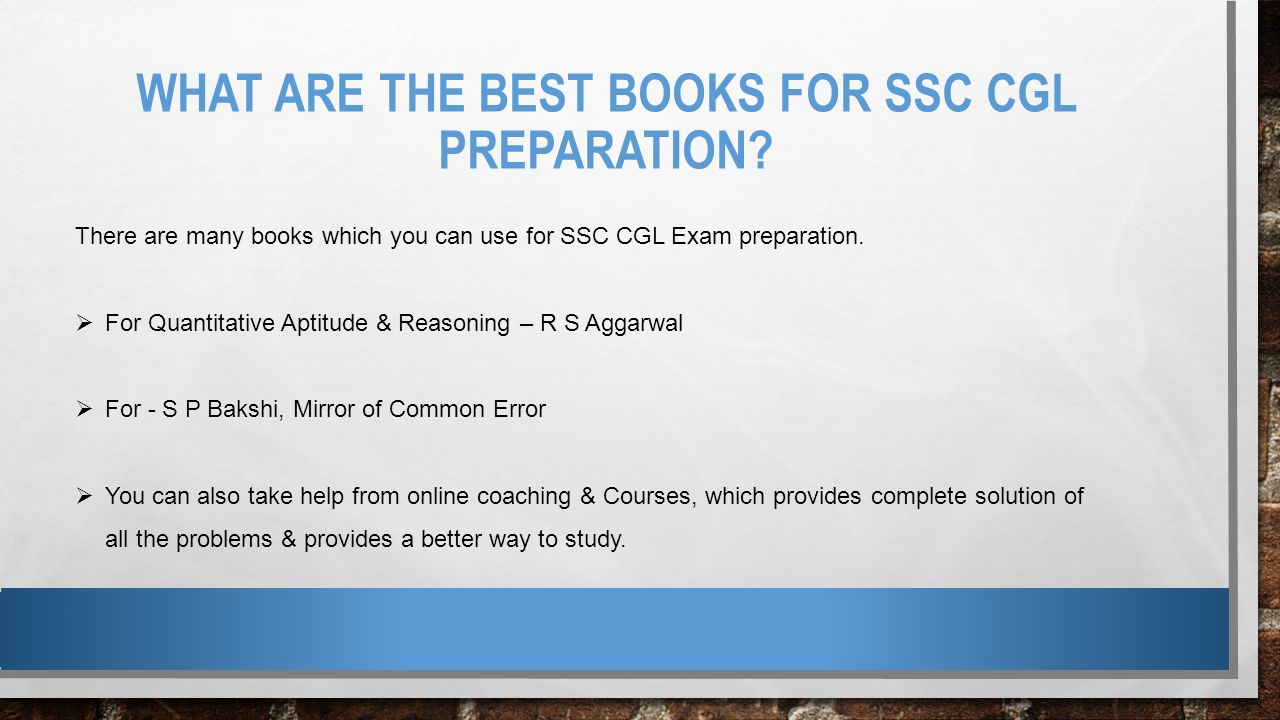 WHAT ARE THE BEST BOOKS FOR SSC CGL PREPARATION.