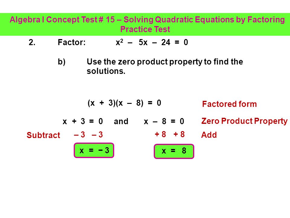 1 A Factor X X 25 0 Identify A B And C A 1 B 10 C 25 X 5 X 5 0 Or X 5 2 0 Place Ac And B Into The Diamond Ac Ppt Download
