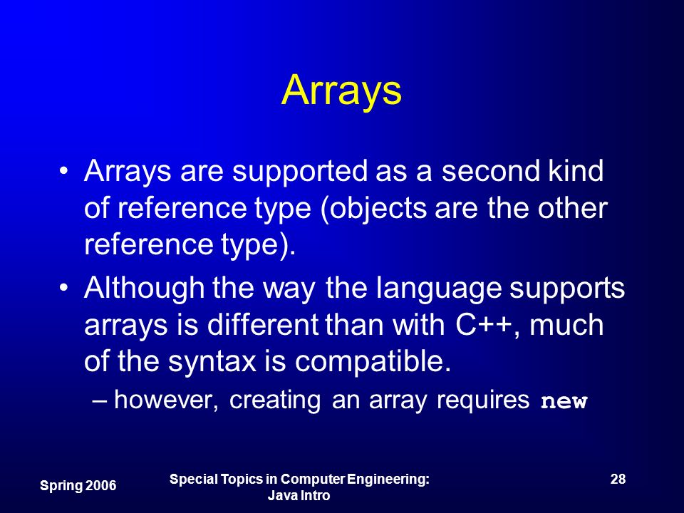 Spring 2006 Special Topics in Computer Engineering: Java Intro 1 Crash ...