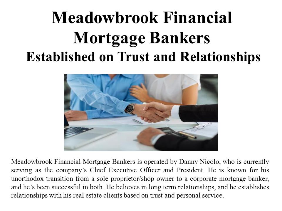 meadowbrook financial mortgage bankers a full service mortgage bank meadowbrook financial mortgage bankers