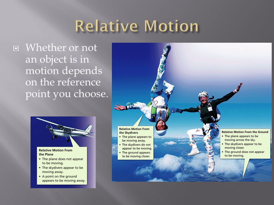 motion and speed an object is in motion if it changes position who makes a good reference