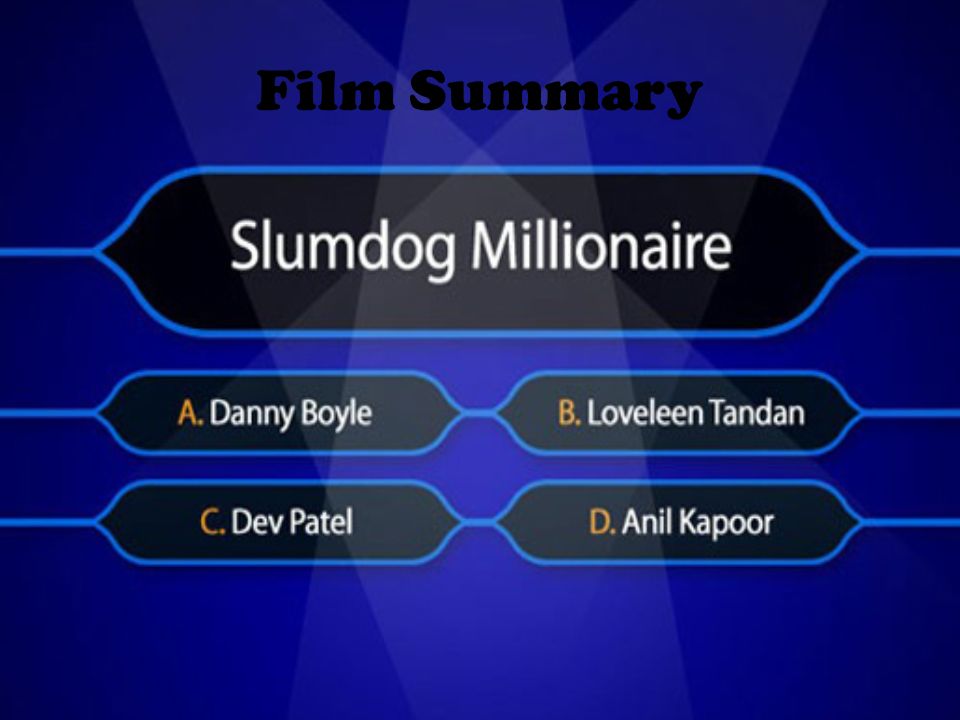 Slumdog Millionaire Exploring Narrative Techniques In Film Ms Gonzalez Film Studies October 11 Ppt Download