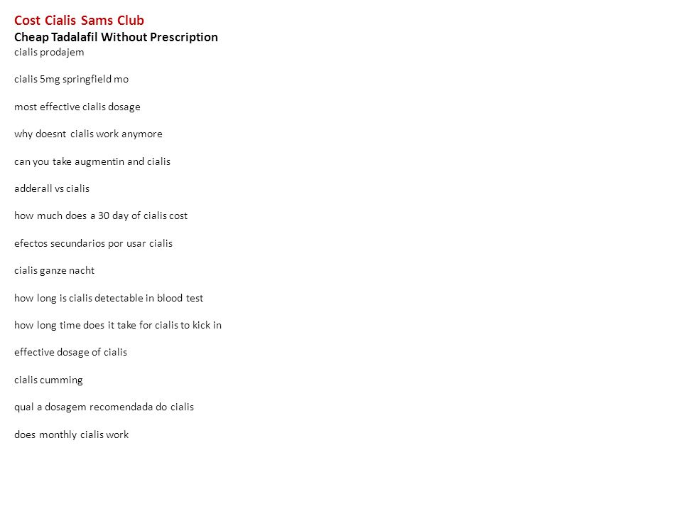 cost cialis sams club cheap tadalafil without prescription cialis sam s club prescriptions