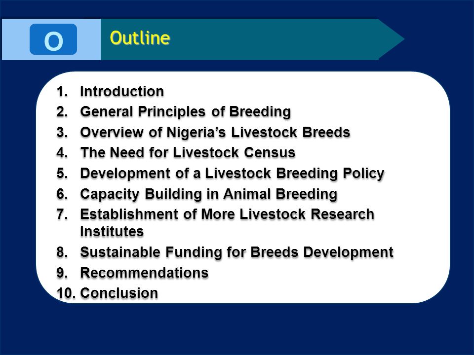 BREEDS, BREED IMPROVEMENT AND LIVESTOCK STATISTICS O Presentation at the  Retreat on Livestock and Dairy Development in Nigeria 7 th - 8 th June,  2016 Shehu. - ppt download