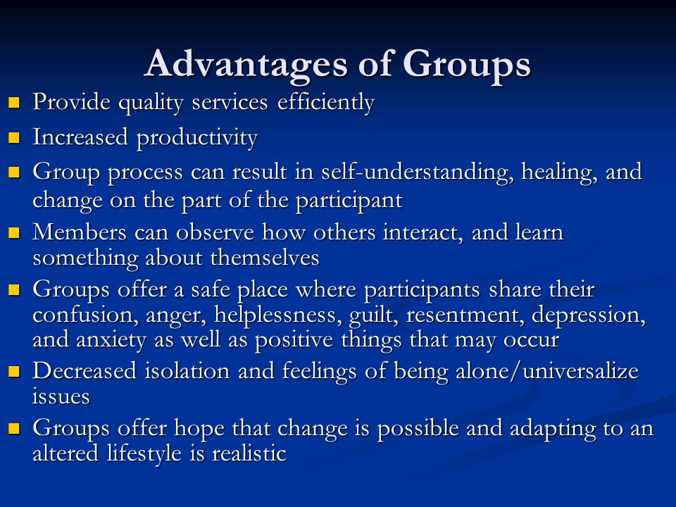 advantages of groups