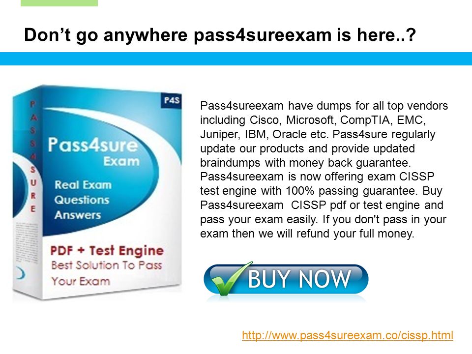 Don’t go anywhere pass4sureexam is here...
